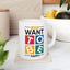 Wellness Mug - Just Want To Be Happy