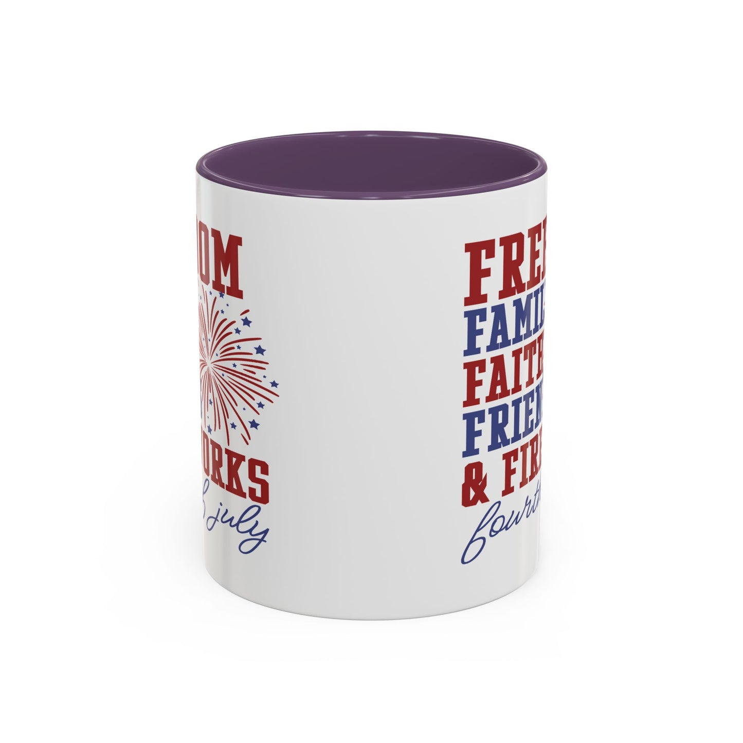 4th of July Mug - Freedom Family Faith