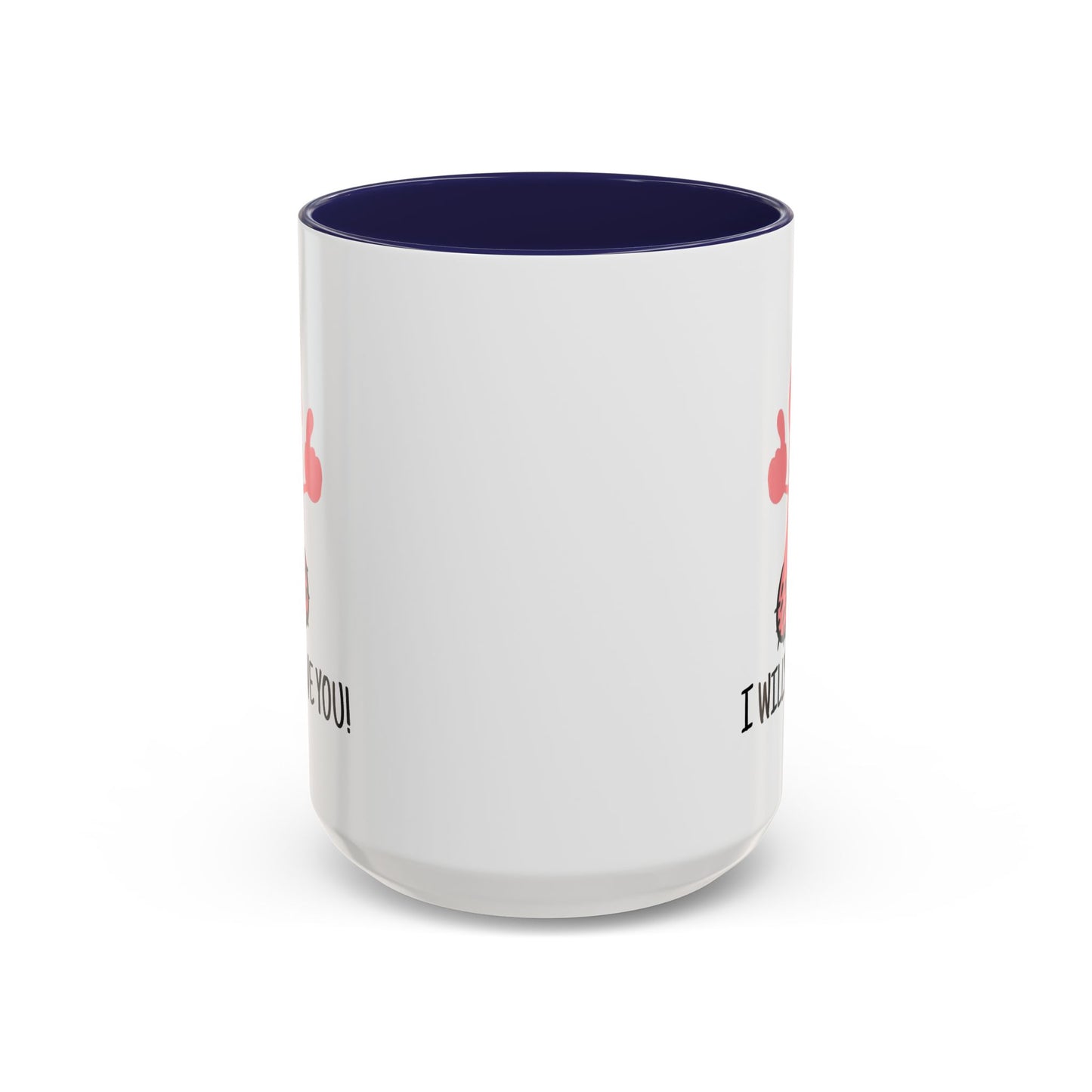 Adult Mug - I Willy Love You