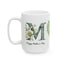 Mother's Day Mug - Your Love