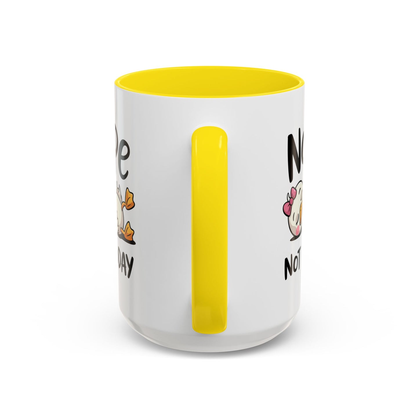 Humor Mug - Nope Not Today