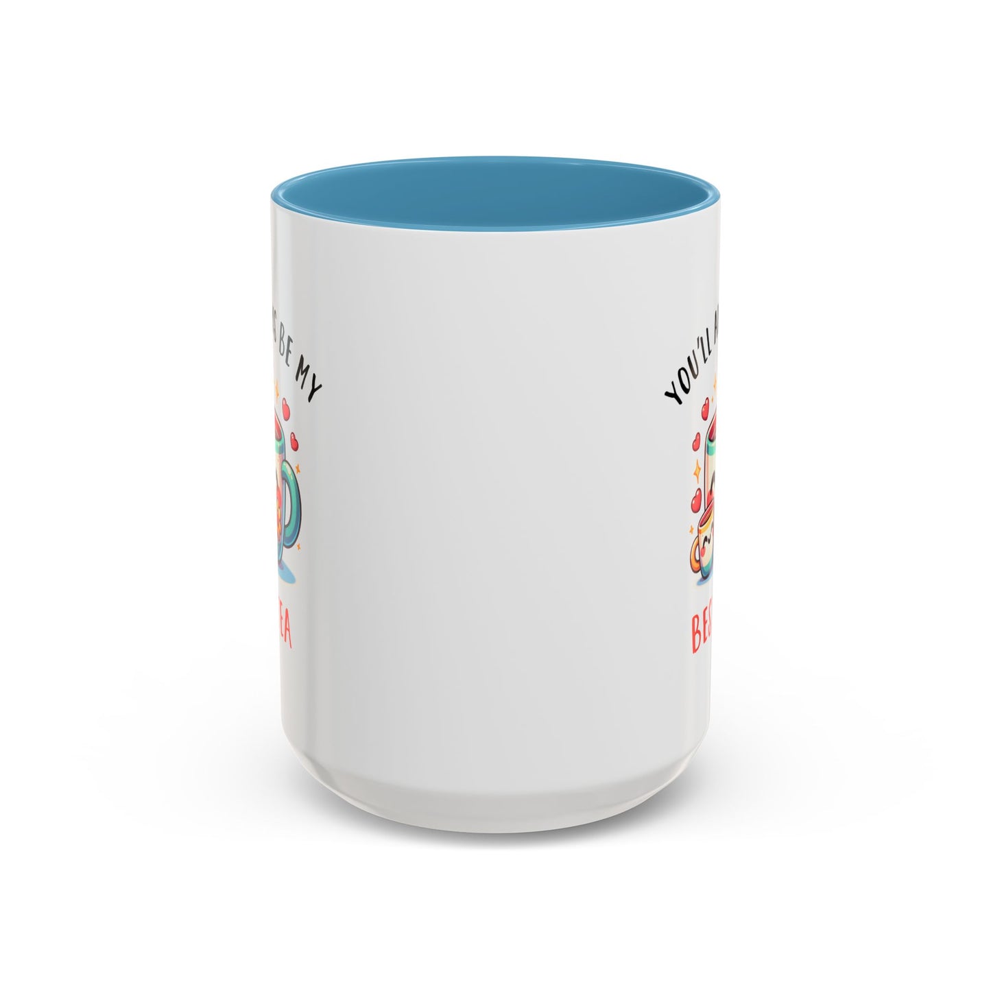 Mother's Day Mug - You'll Always Be My Best-Tea