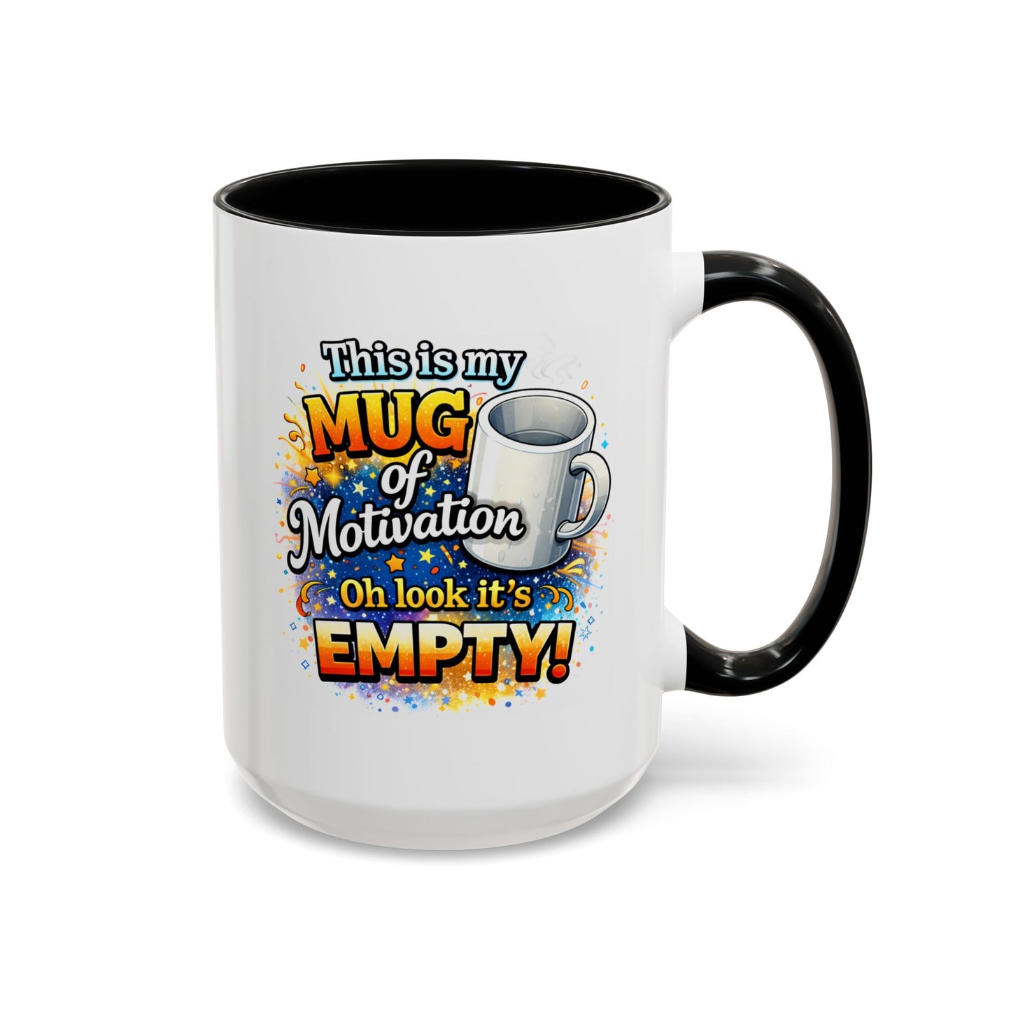 Office Mug - Mug Of Motivation