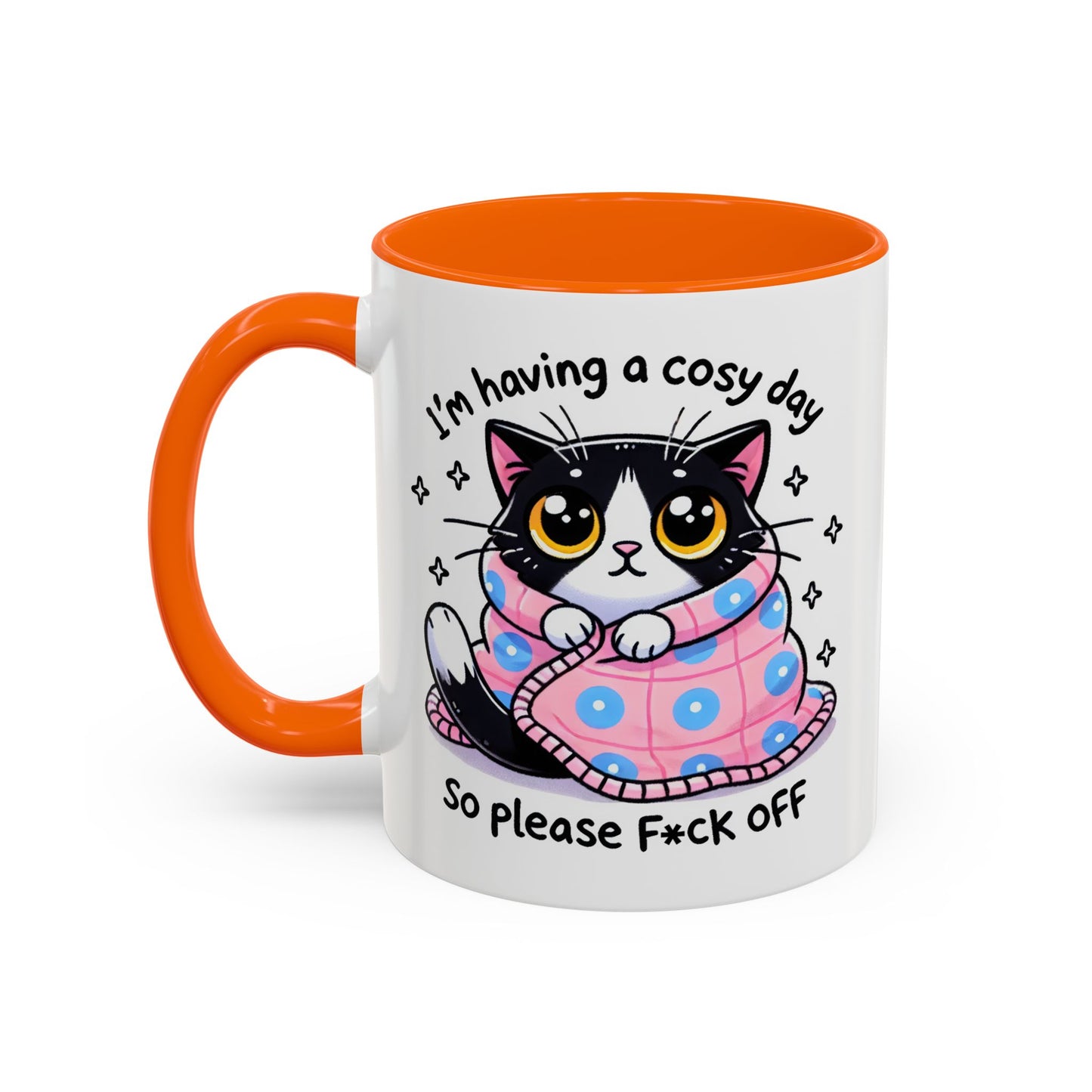 Humor Mug - I'm Having a Cosy Day