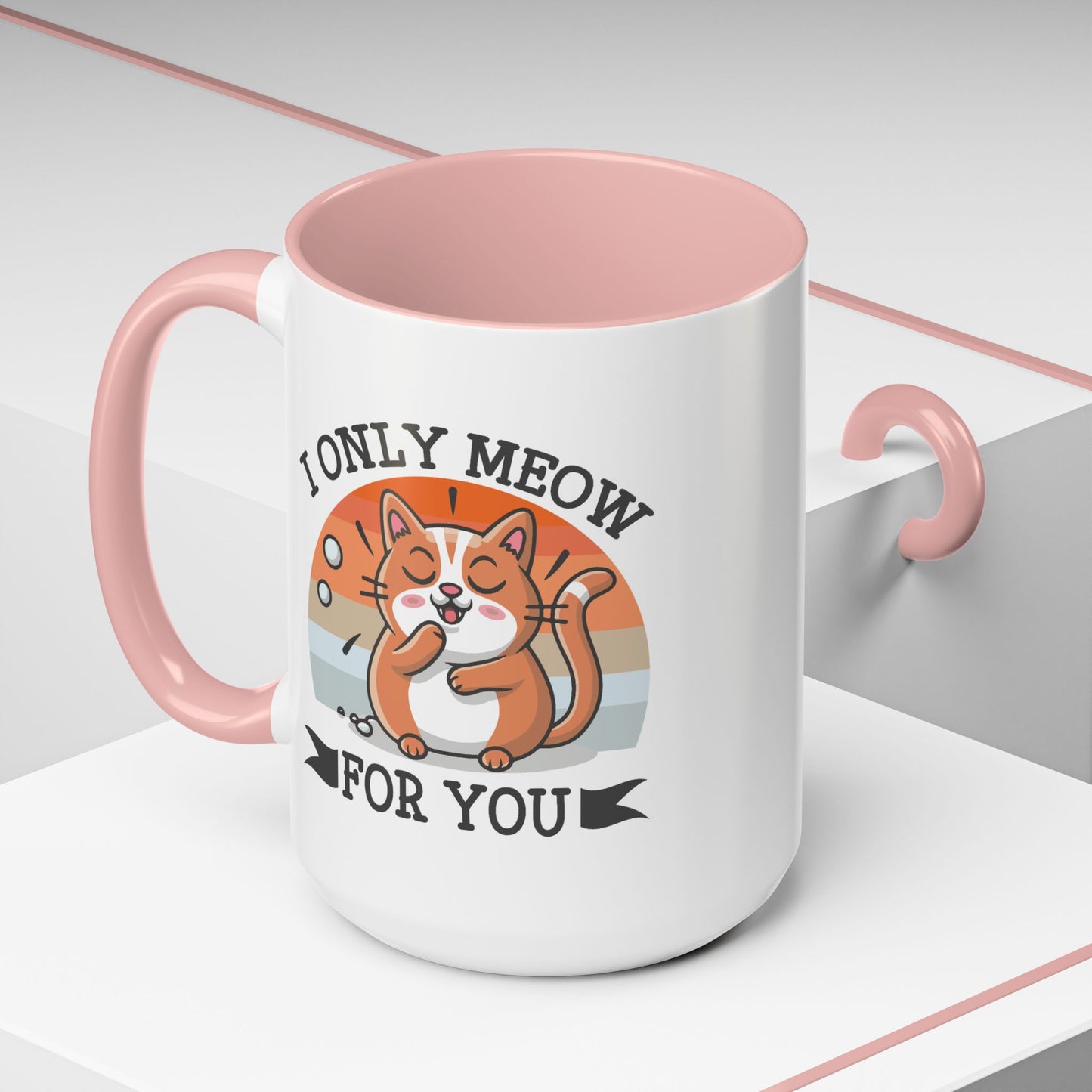 Animal Mug - I Only Meow For You