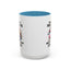 Humor Mug - I Have Multiple Personalities