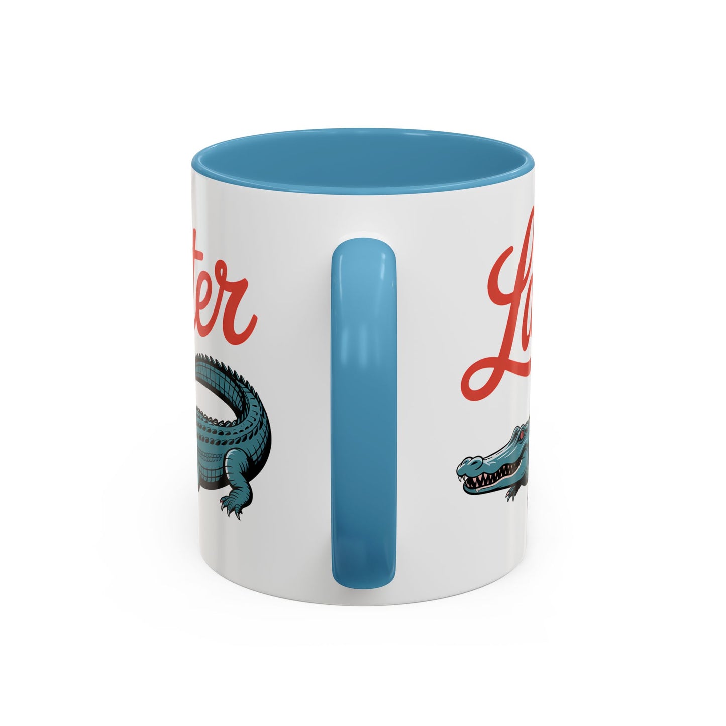 Humor Mug - Later Gator