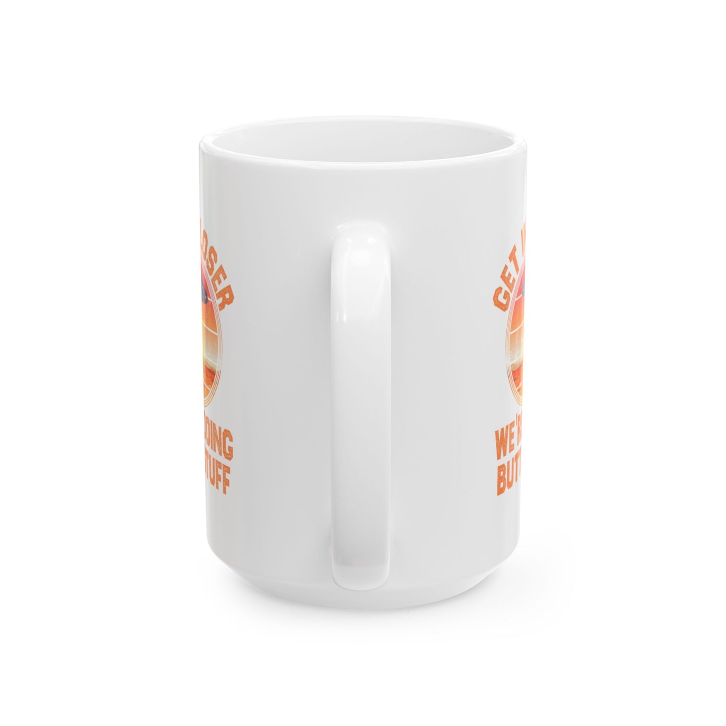 Alien Mug - Get In Loser We're Doing