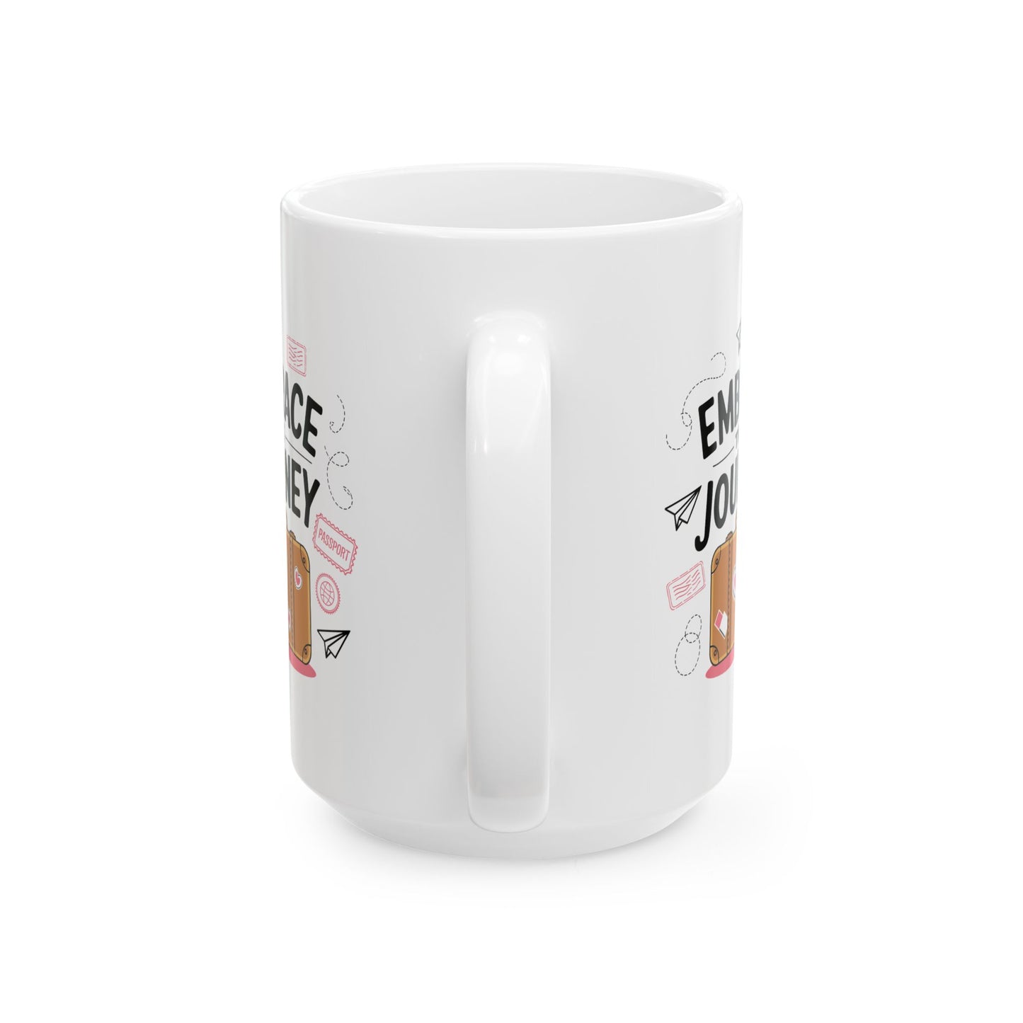 Motivation Mug - Embrace The Journey