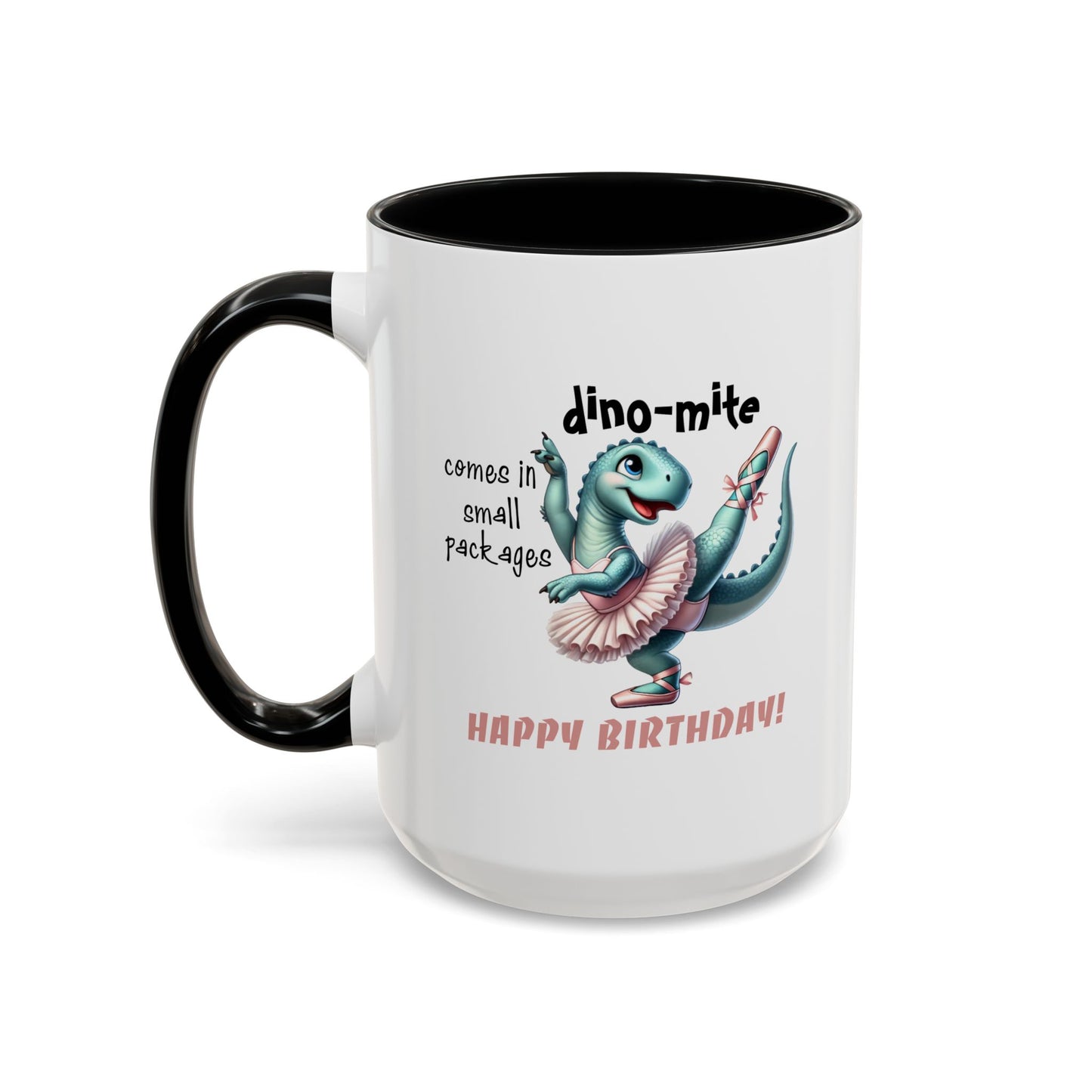 Birthday Mug - Dino-mite (Girl)