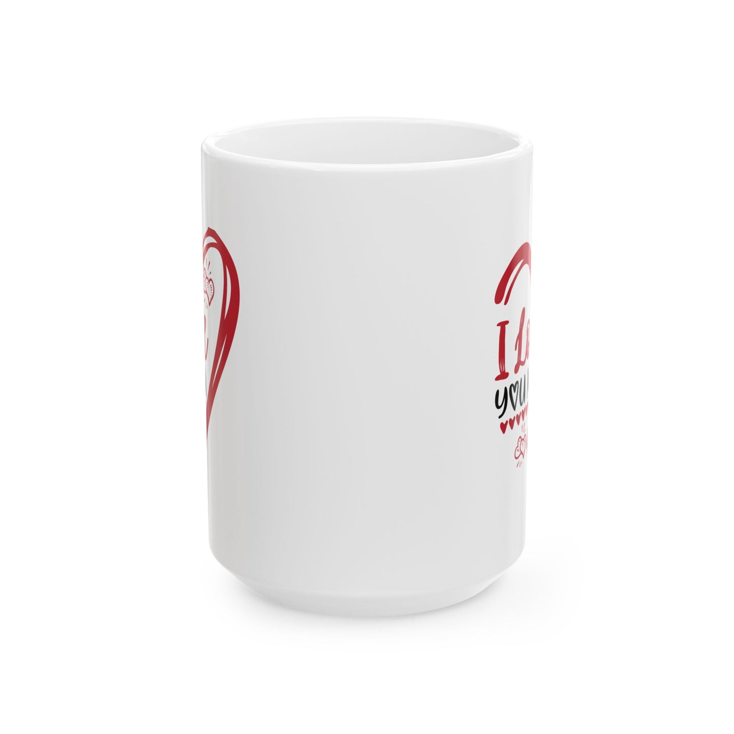 Mother's Day Mug - I Love You Mom