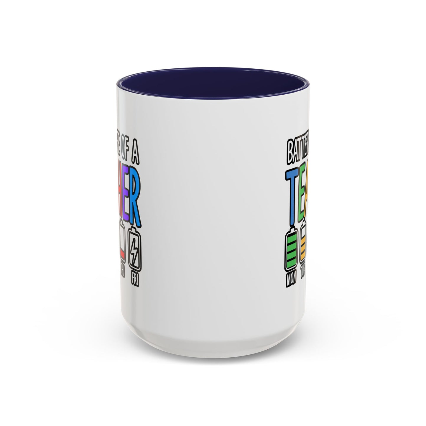 Office Mug - Battery Life of a Teacher