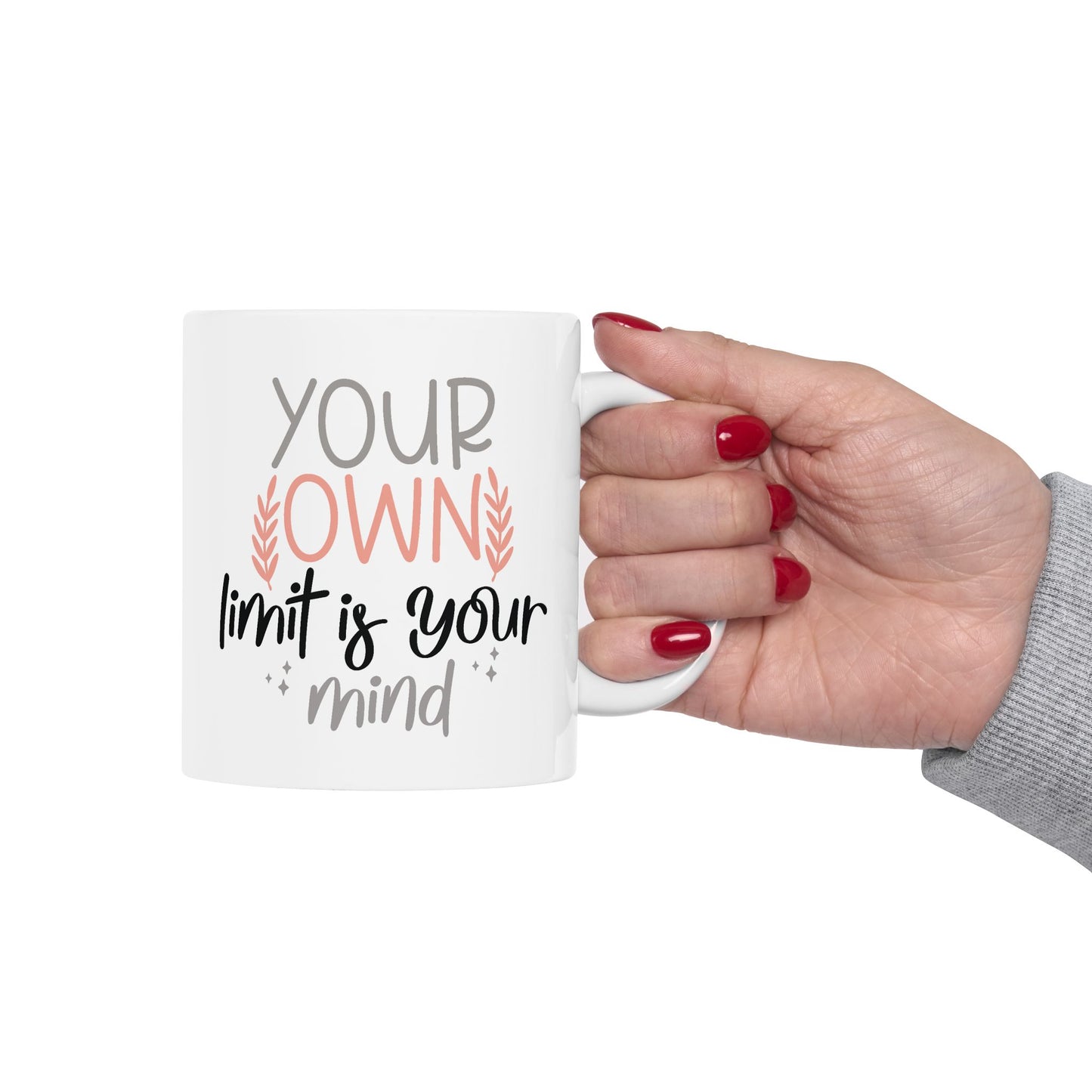 Motivation Mug - Your Own Limit is Your Mind
