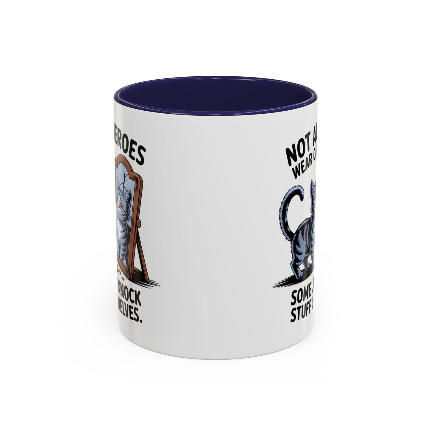 Animal Mug - Not All Heros