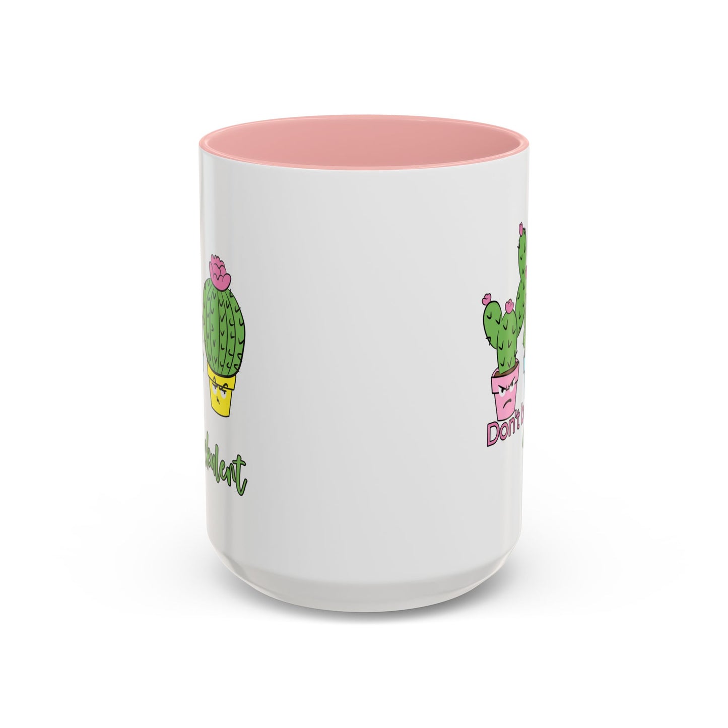 Adult Mug - Don't Be A Suckulent