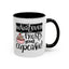 Humor Mug - Whatever Frosts Your Cupcake!