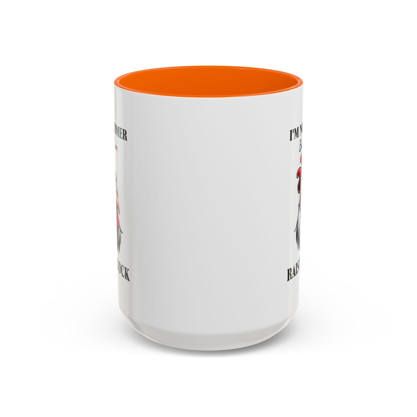 Humor Mug - I'm No Farmer