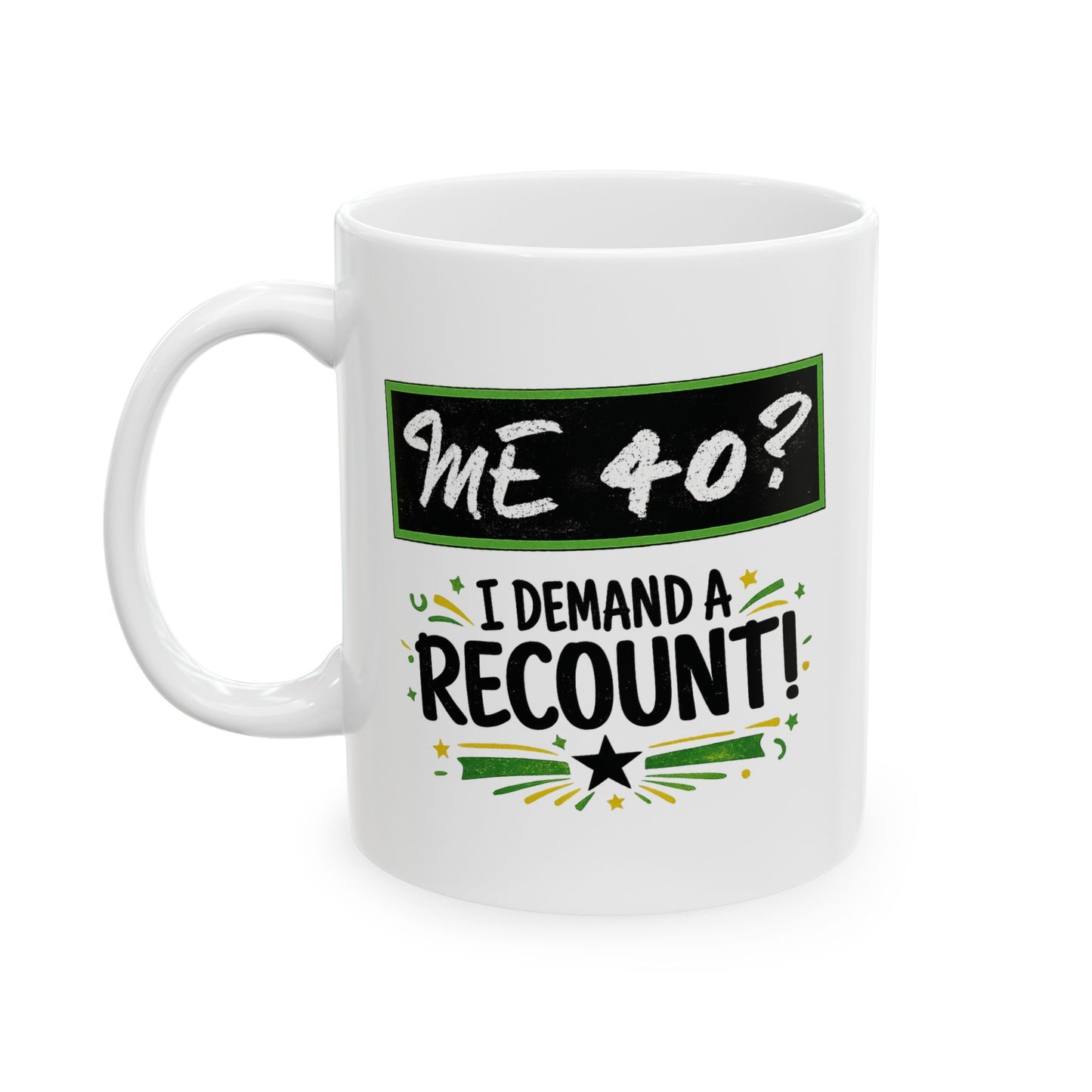 Birthday Mug - Me 40