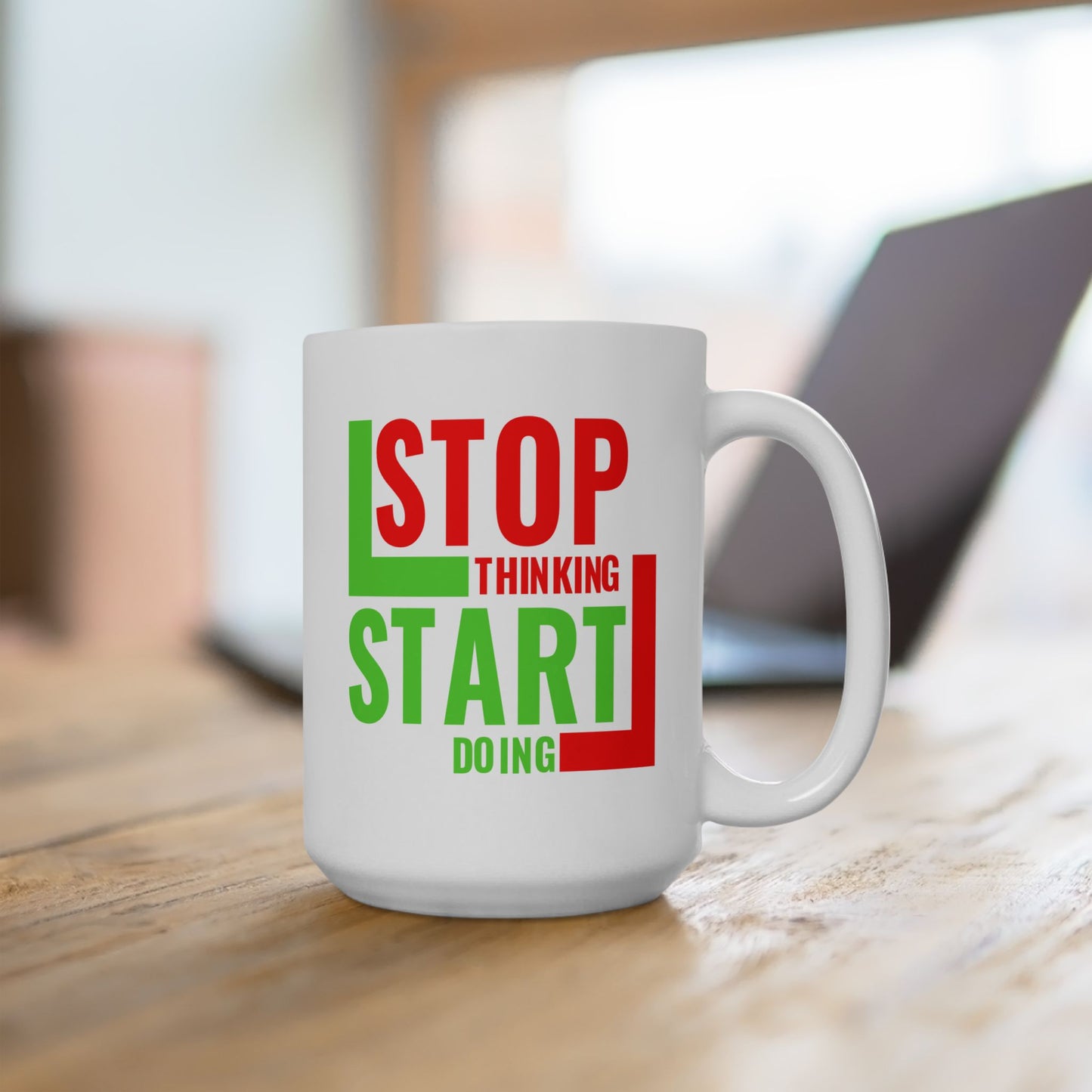 Motivation Mug - Stop Thinking Start Doing 2