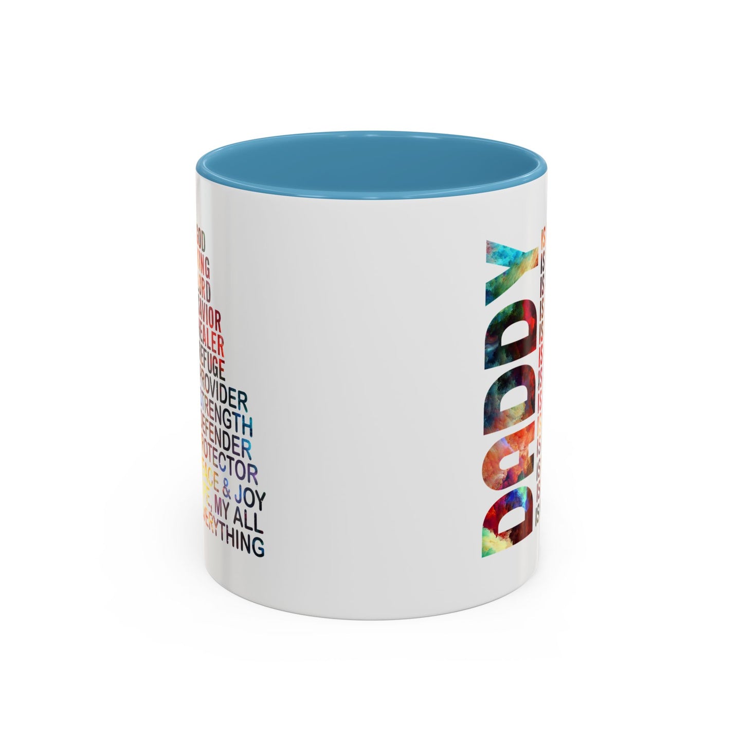 Father's Day Mug - Daddy is My Everthing