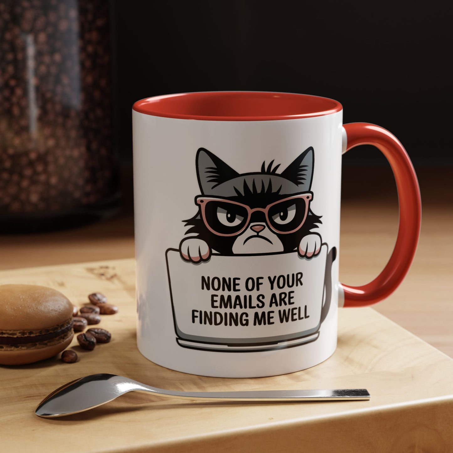 Humor Mug - None of Your Emails