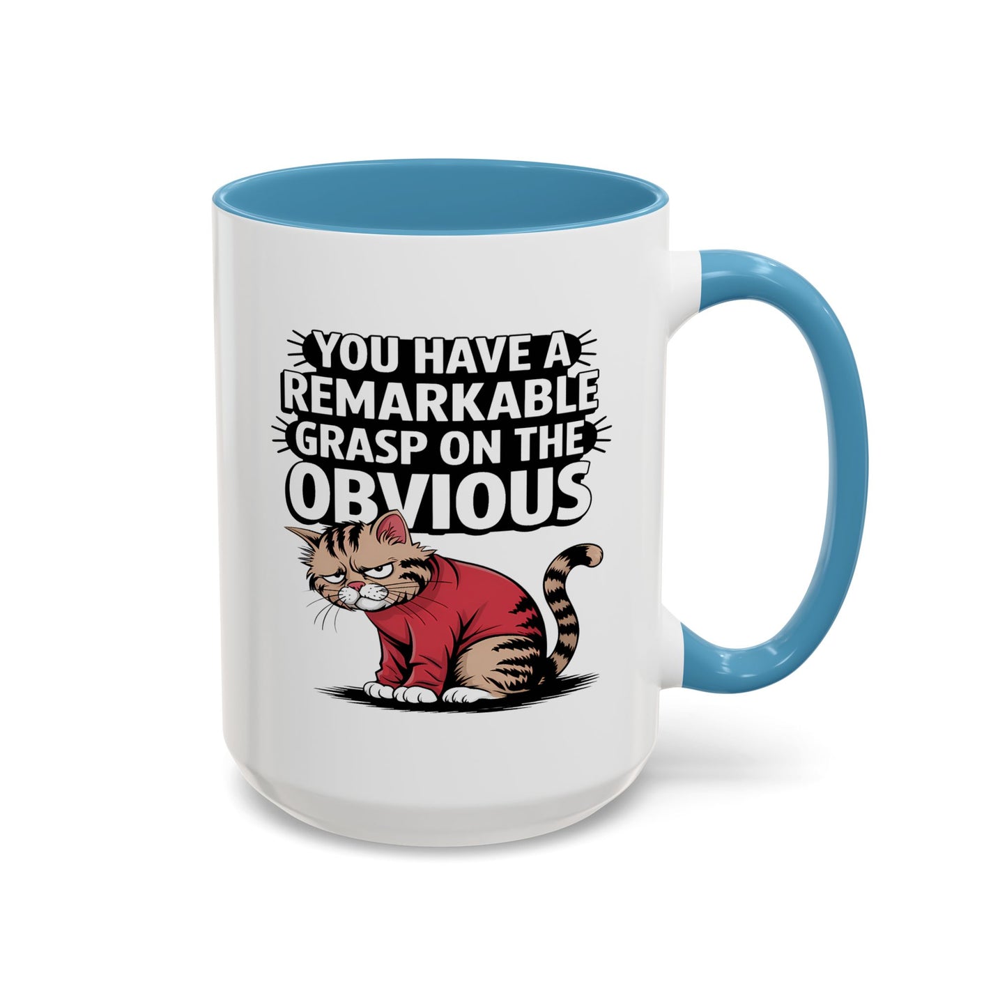 Animal Mug - You Have a Remarkable Grasp