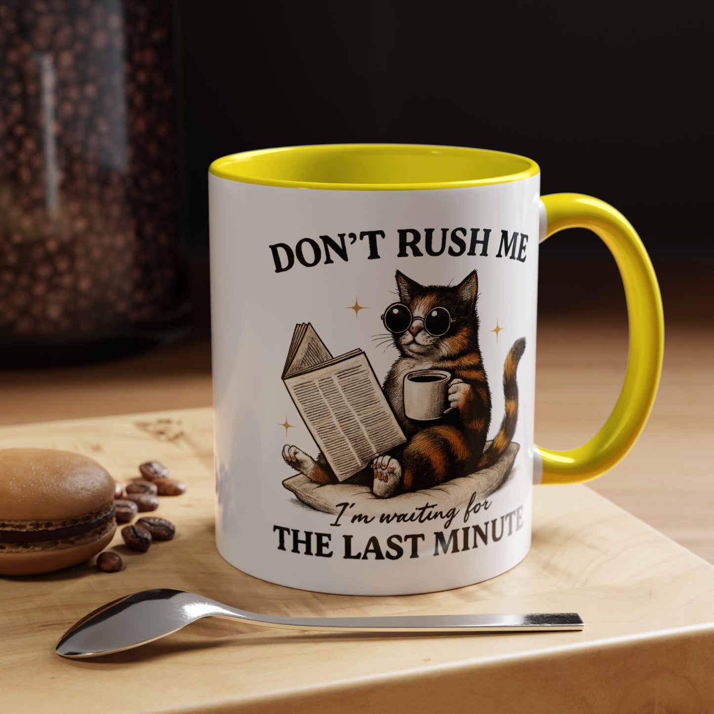 Animal Mug - Don't Rush Me  I'm Waiting For The Last Minute