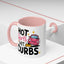Humor Mug - Hot Girls Hit Curbs