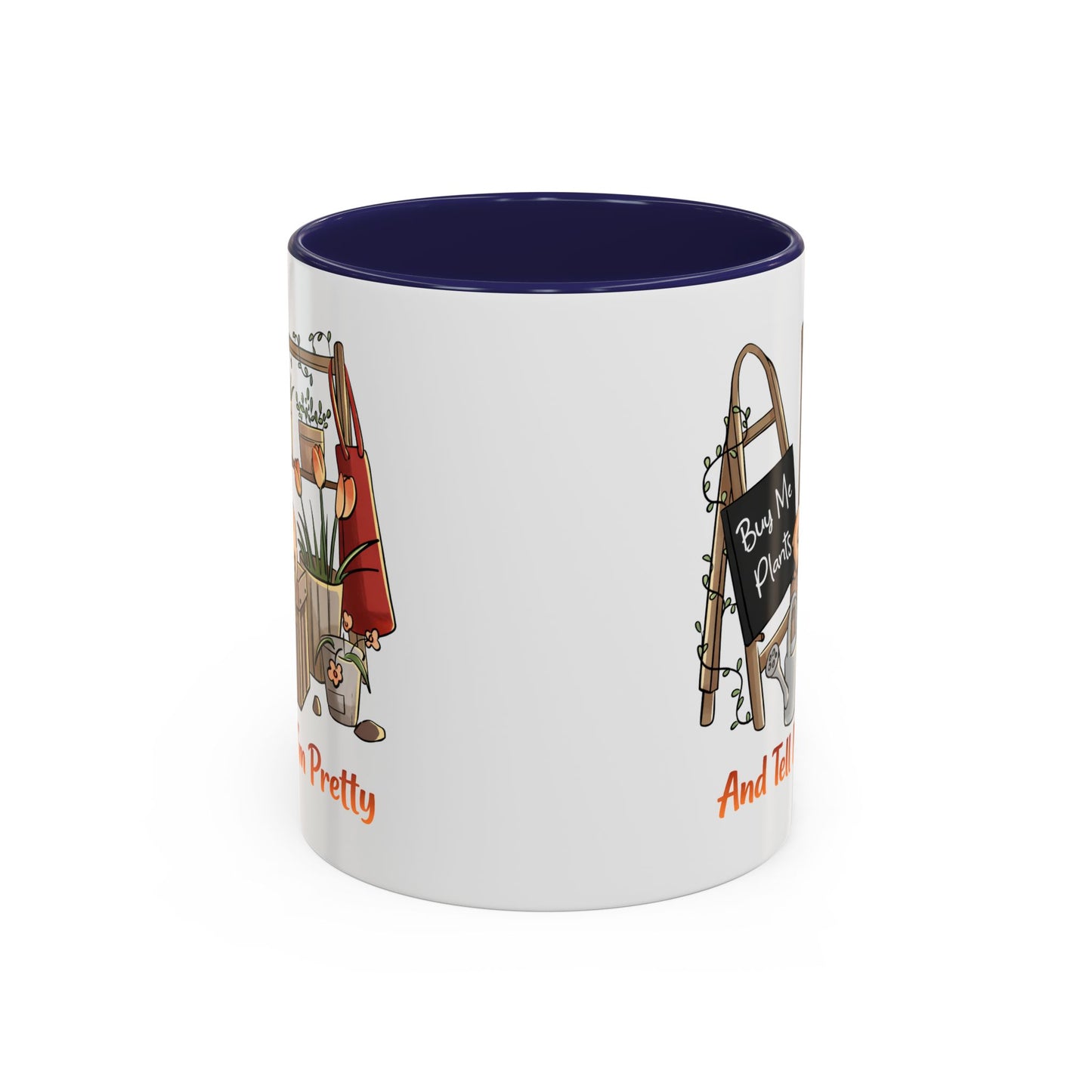 Humor Mug - Buy Me Plants