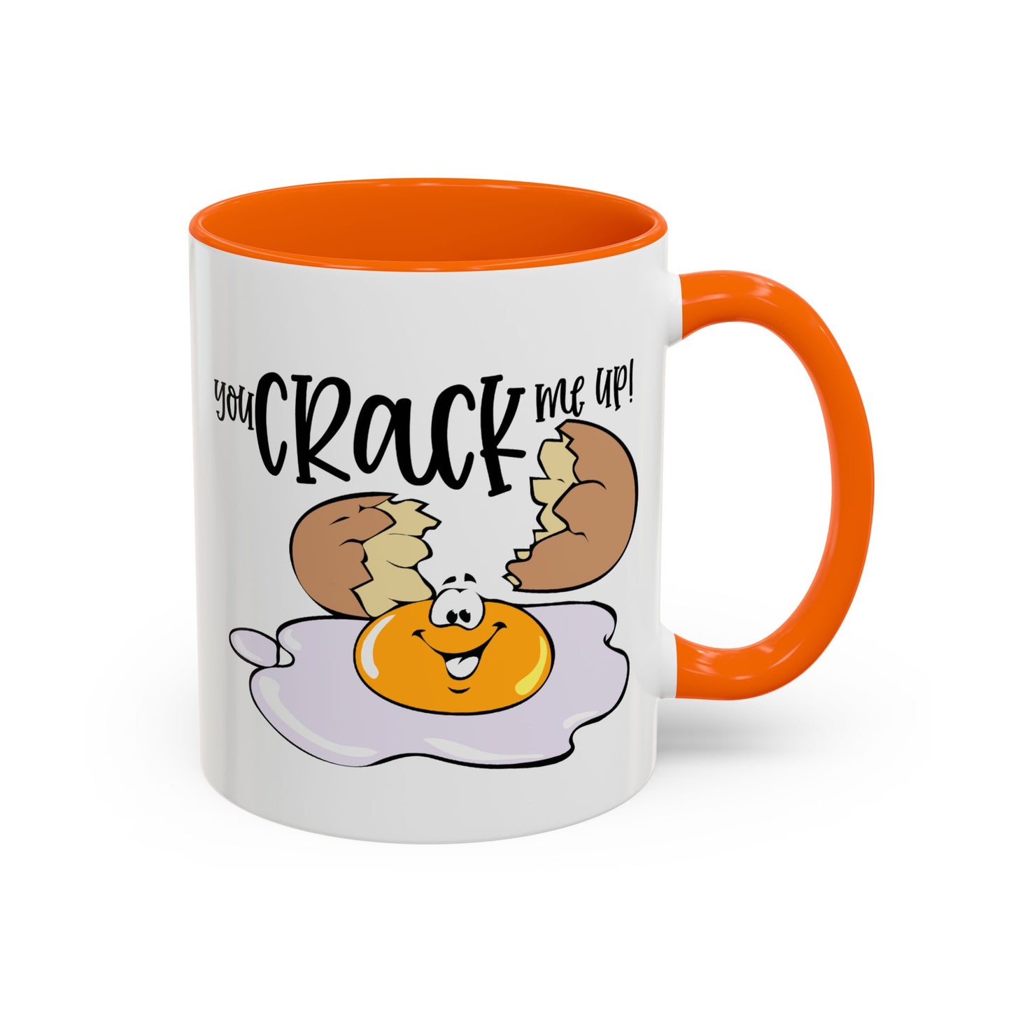 Humor Mug - You Crack Me Up