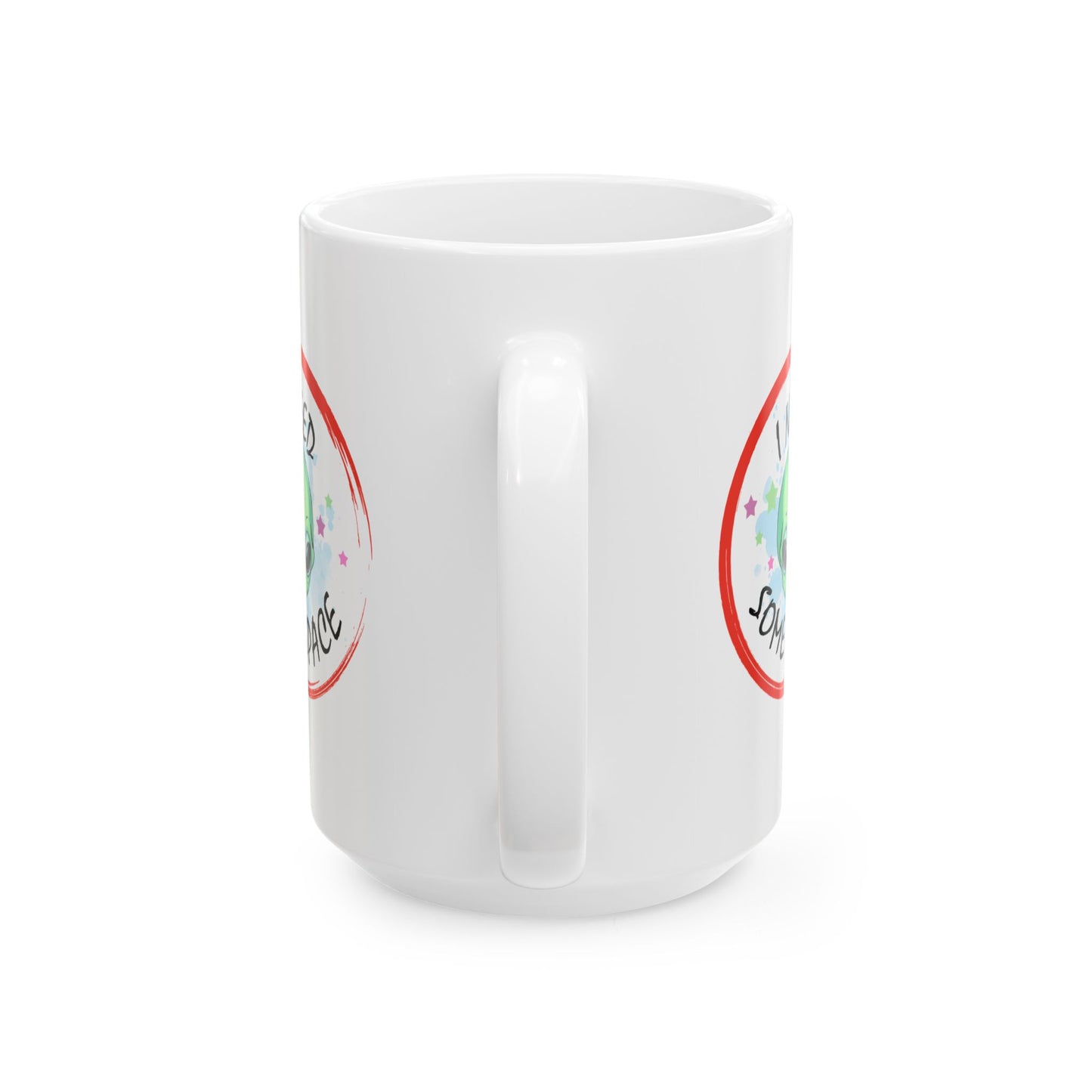Alien Mug - I Need Some Space