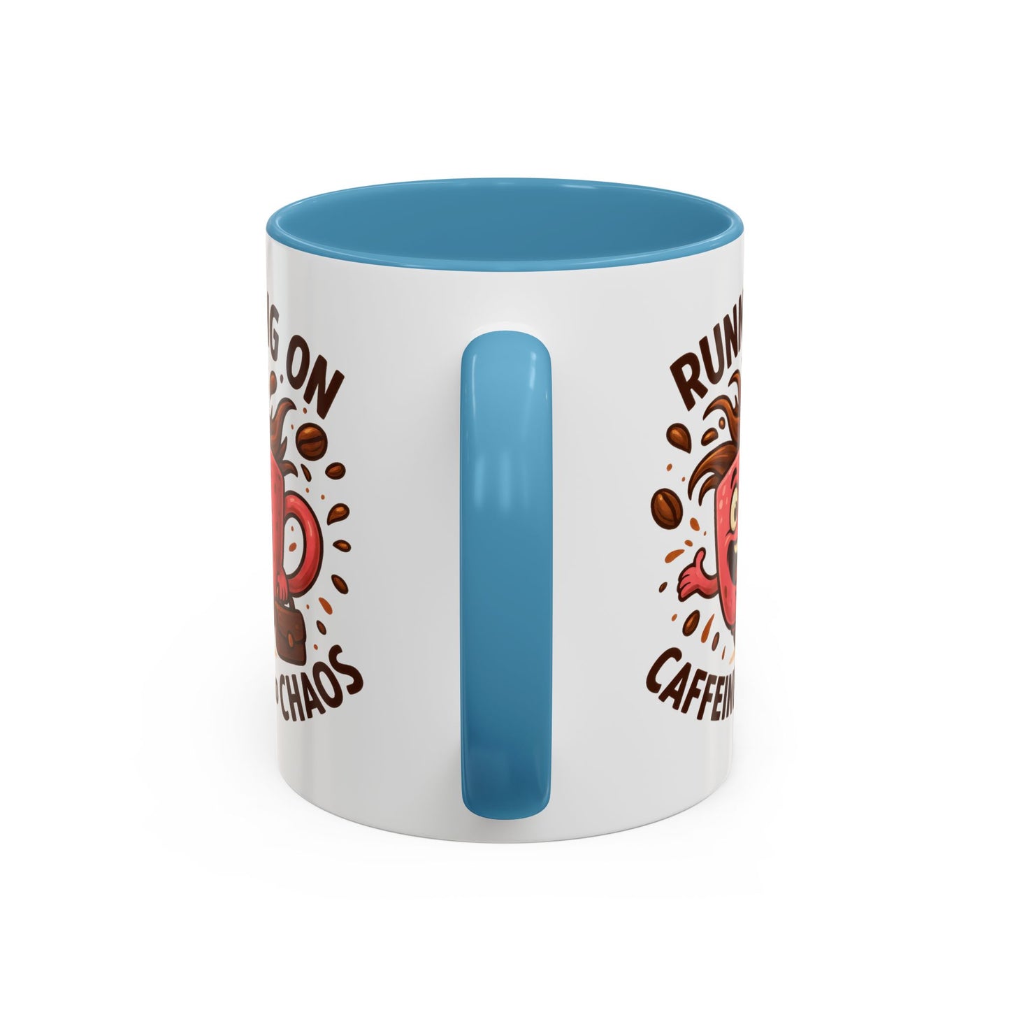 Humor Mug - Running On Caffeine and Chaos