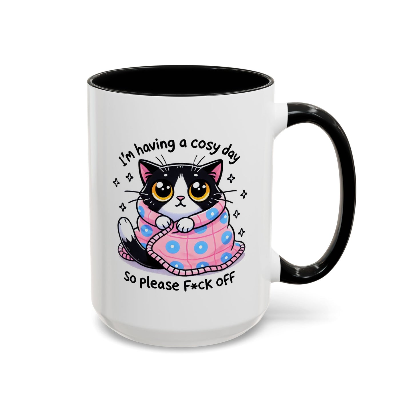 Humor Mug - I'm Having a Cosy Day