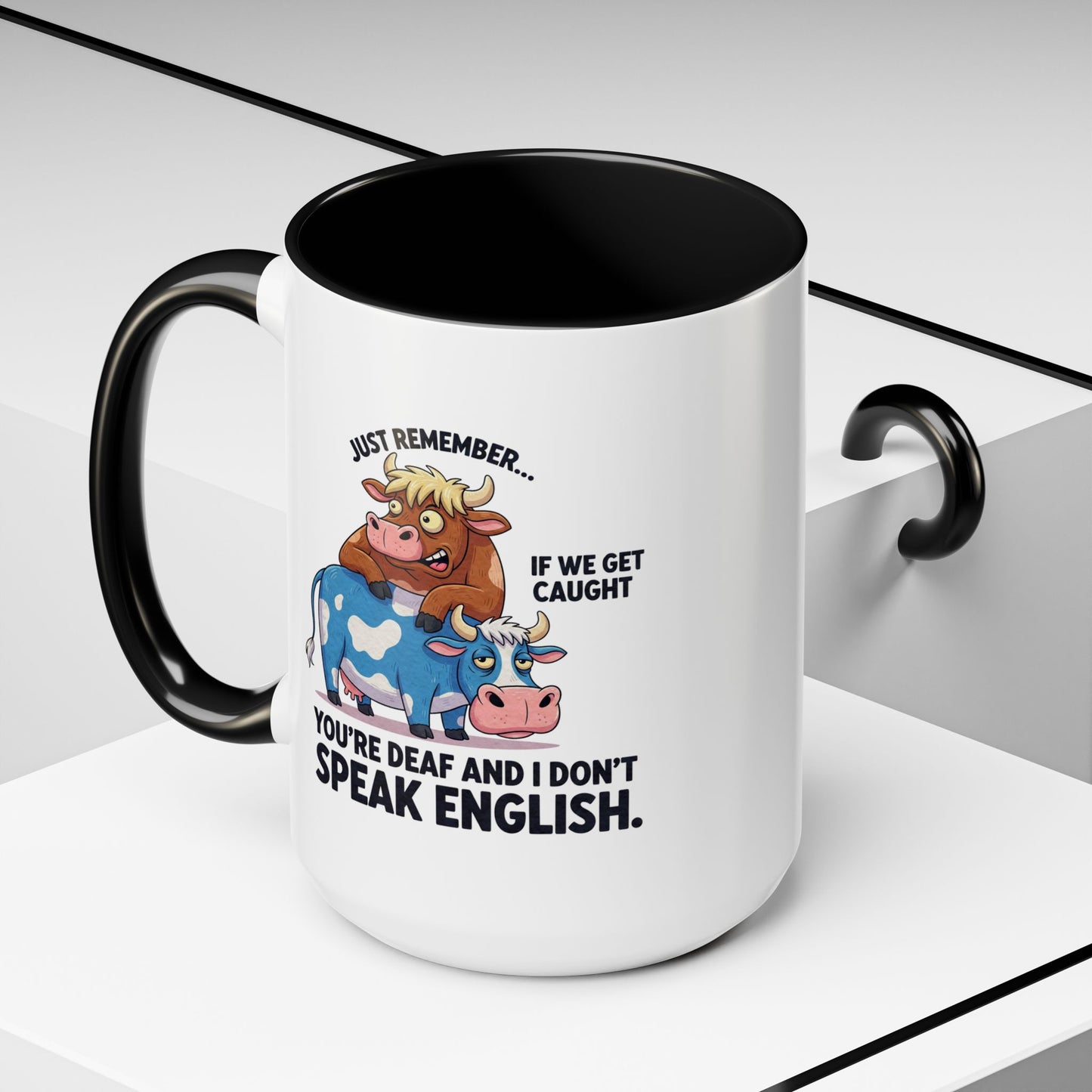 Office Mug - Just Remember