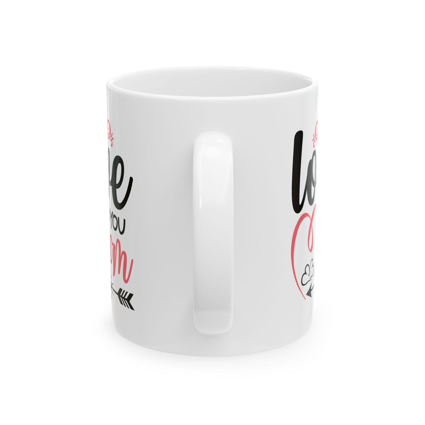 Mother's Day Mug - I Love You Mom