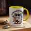 Office Mug - I'm Too Old