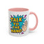 Humor Mug - Talk To the Hand