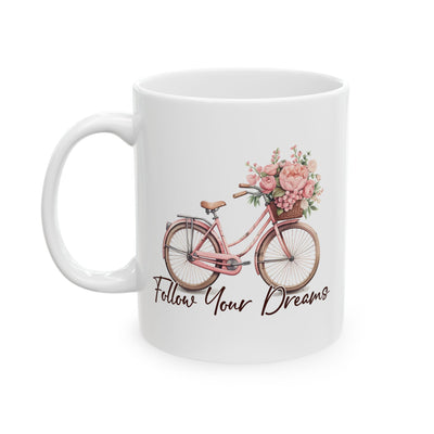 Motivation Mug - Follow Your Dreams Pink Bike