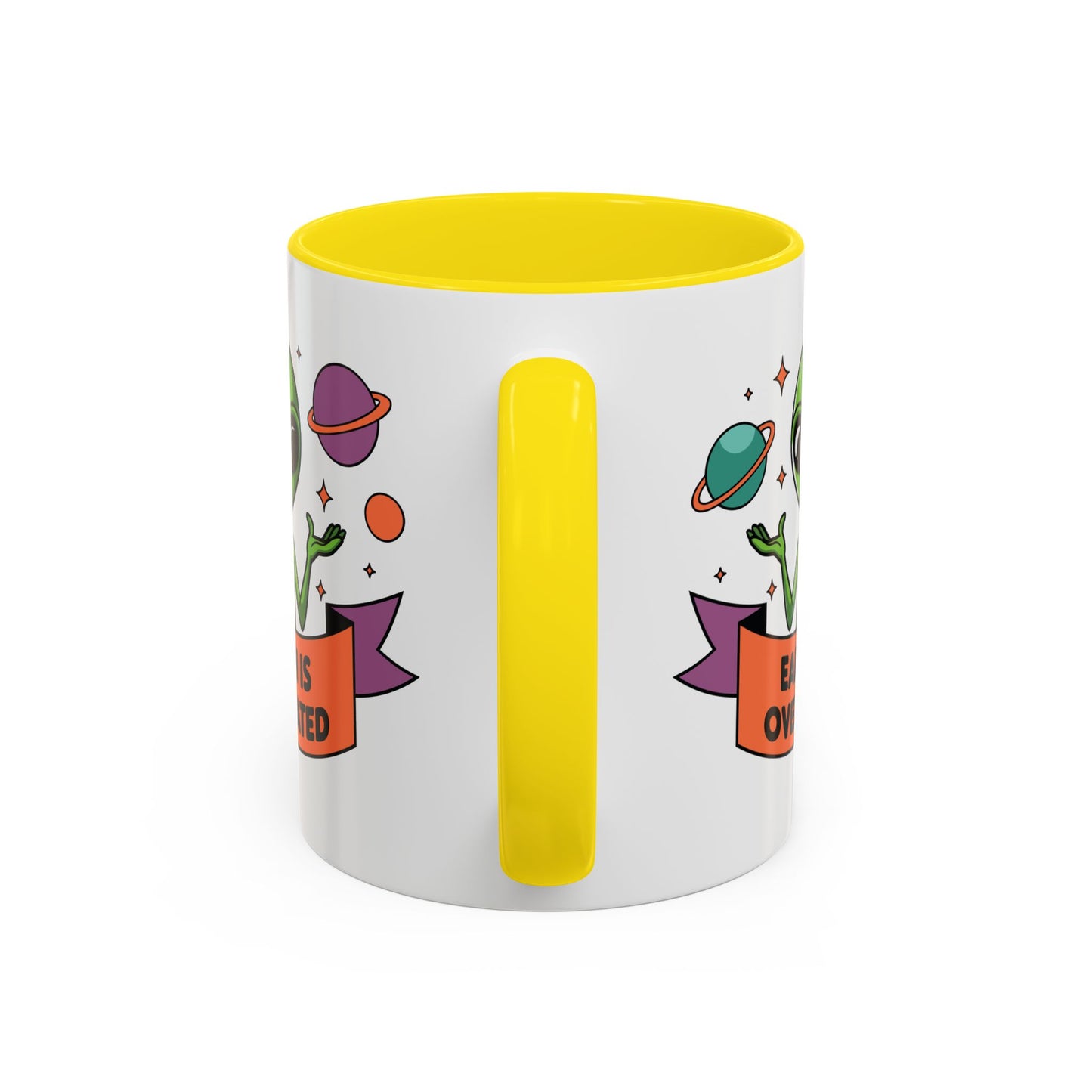 Alien Mug - Earth Is Overrated