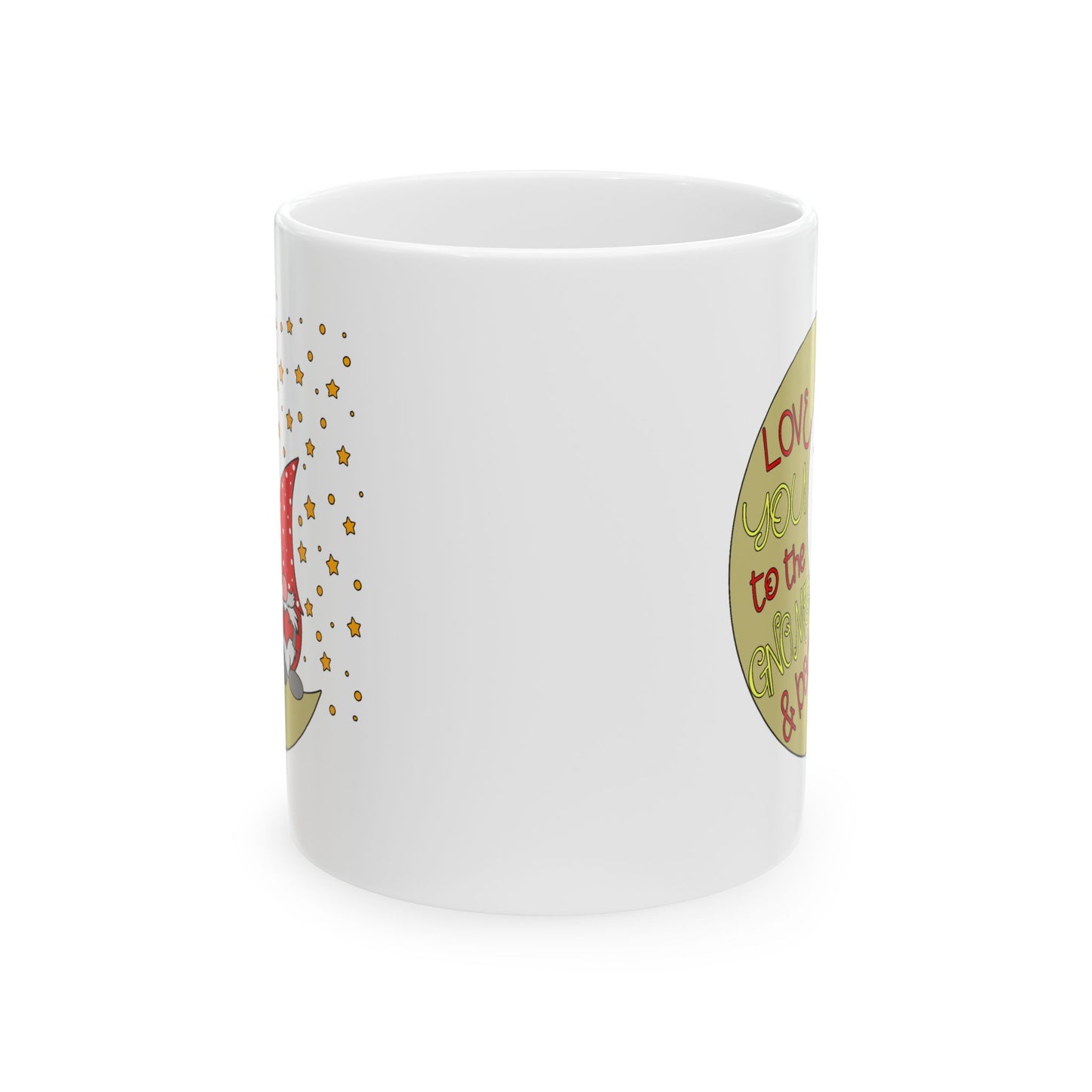 Valentine's Day Mug - Love You To The Gnome