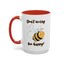 Wellness Mug - Don't Worry Bee Happy