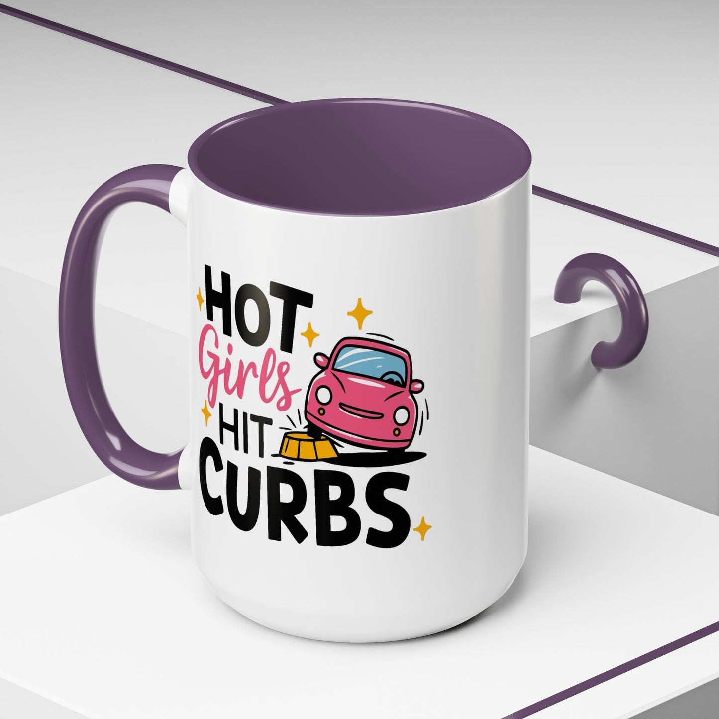 Humor Mug - Hot Girls Hit Curbs
