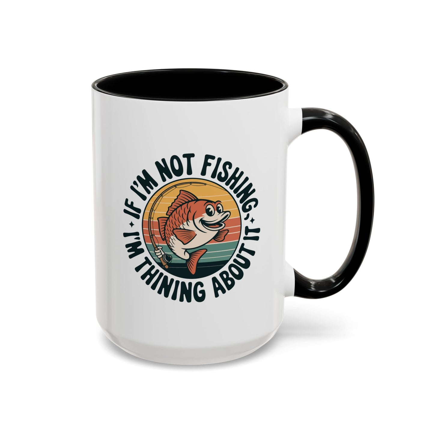 Adventure Mug - If I'm Not Fishing