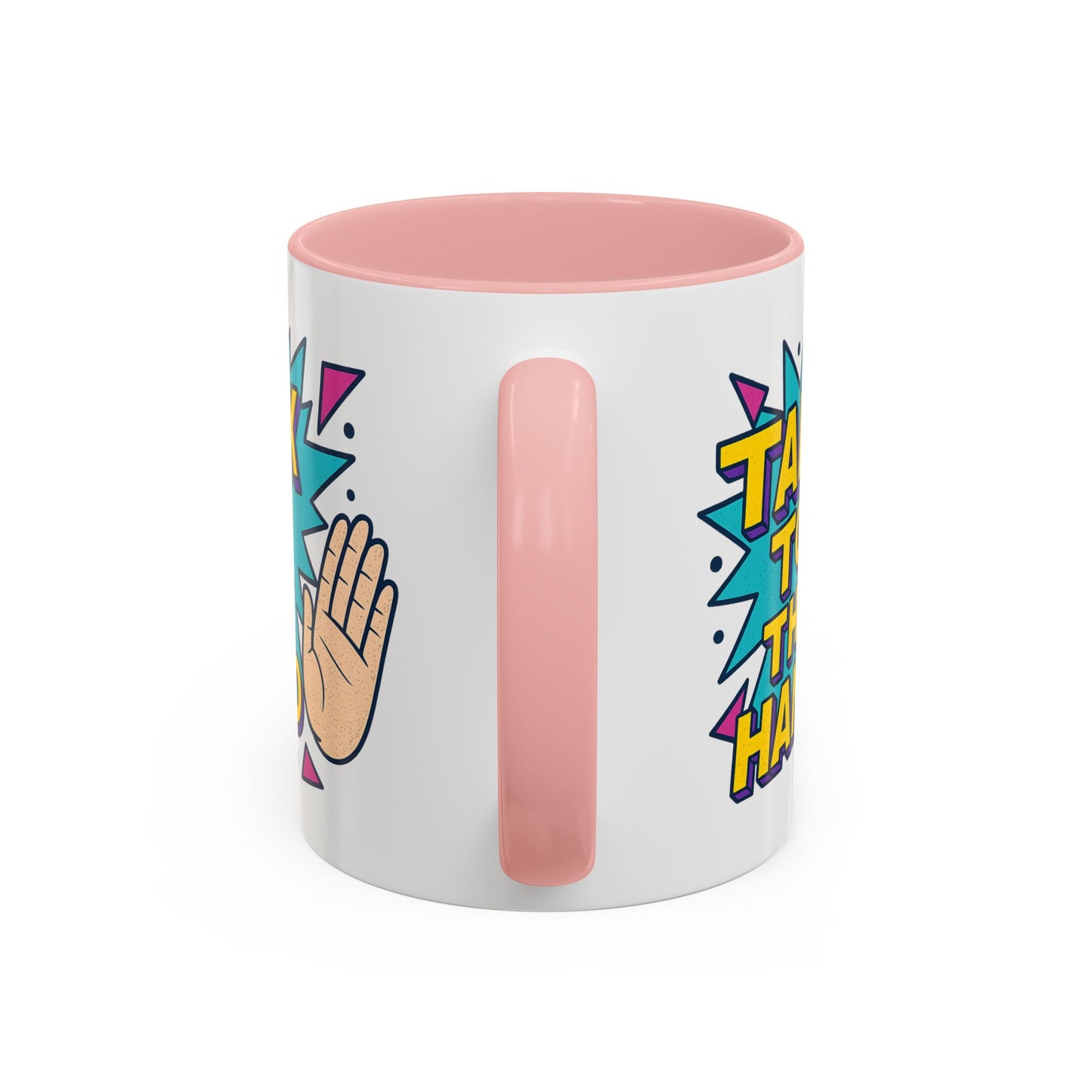 Humor Mug - Talk To the Hand