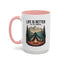 Adventure Mug - Life Is Better