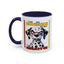 Humor Mug - I Had My Patience Tested