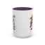 Humor Mug - I Speak My Mind