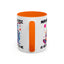 Adult Mug - Maybe Coffee Is Addicted To Me