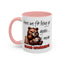 Humor Mug - Here We Go I Mean Good Morning