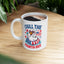 4th of July Mug - Chill the Fourth Out